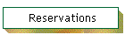 Reservations